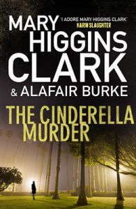 The Cinderella Murder (English): Book by Author: Mary Higgins Clark , Alafair Burke