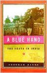 A Blue Hand: Book by Deborah Baker A Blue Hand: Book by Deborah Baker