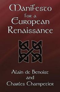 Manifesto for a European Renaissance: Book by Alain de Benoist