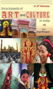 Encyclopaedia of Art And Culture In India(Jharkhand) 18Th Volume: Book by Ed.Gopal Bhargava