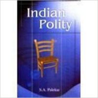 Indian Polity (English) 01 Edition: Book by S. A. Palekar