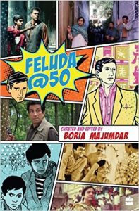 Feluda @ 50 (English) (Paperback): Book by Boria Majumdar
