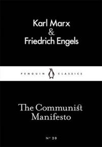 The Communist Manifesto: Book by Karl Marx