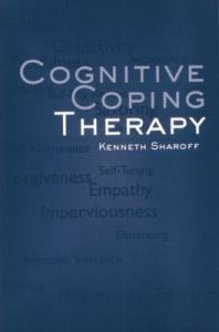 Cognitive Coping Therapy: Book by Kenneth Sharoff