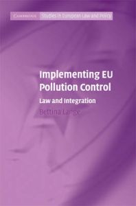 Implementing EU Pollution Control: Book by Bettina Lange