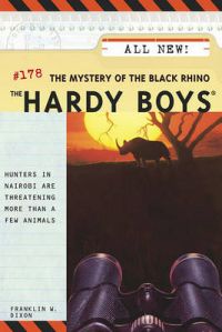 Mystery of the Black Rhino: Hardy Boys: Book by Franklin W. Dixon