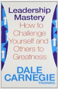 LEADERSHIP MASTERY (English) (Paperback): Book by Dale Carnegie Training LEADERSHIP MASTERY (English) (Paperback): Book by Dale Carnegie Training