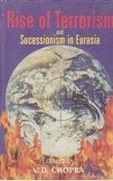 Rise of Terrorism And Secessionism In Eurasia (English) (Hardcover): Book by Anita Arya