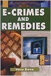 E-Crimes and Remedies, 192pp, 2011 (English) 01 Edition (Hardcover): Book by Vasu Deva