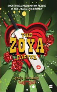 The Zoya Factor (English) (Paperback): Book by Anuja Chauhan The Zoya Factor (English) (Paperback): Book by Anuja Chauhan