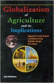 GLOBALIZATION OF AGRICULTURE AND ITS IMPLICATIONS (English): Book by Singh N