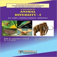 ANIMAL DIVERSITY - I: Book by Dr. ASHOK E. DESAI,Dr. DAMA L. B.,Dr. PATIL R.N. Prin. Dr. KISHORE R. PAWAR
