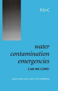 Water Contamination Emergencies: Can We Cope?