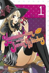 Yamada-Kun & the Seven Witches: Volume 1: Book by Miki Yoshikawa Yamada-Kun & the Seven Witches: Volume 1: Book by Miki Yoshikawa