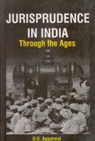 Jurisprudence In India: Through The Ages: Book by Devi Dayal Aggarwal
