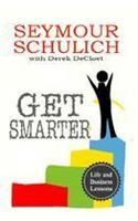 Get Smarter[Paperback]: Book by Seymour Schulich