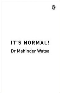 It's Normal: Book by Dr Mahinder Watsa