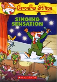 Singing Sensation: Book by Geronimo Stilton