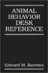 Animal Behavior Desk Reference (English) annotated edition Edition (Hardcover): Book by Barrows Animal Behavior Desk Reference (English) annotated edition Edition (Hardcover): Book by Barrows