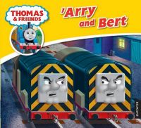 My Thomas Story Library - 'Arry and Bert