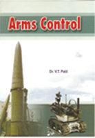 Arms Control: Book by Dr. V.T. Patil