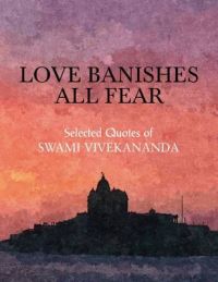 Love Banishes All Fear: Book by Swami Vivekananda