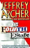 FOURTH ESTATE: Book by JEFFERY ARCHER FOURTH ESTATE: Book by JEFFERY ARCHER
