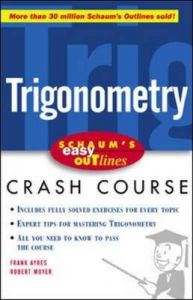 Schaum's Easy Outline of Trigonometry: Book by Frank Ayres