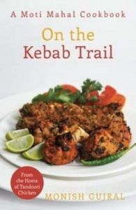 On the Kebab Trail (English) (Paperback): Book by Gujral, Monish