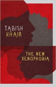 THE NEW XENOPHOBIA (English) (Paperback): Book by Tabish Khair THE NEW XENOPHOBIA (English) (Paperback): Book by Tabish Khair