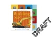 Feel and Find Fun Building Site: Book by Na Feel and Find Fun Building Site: Book by Na