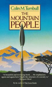 Mountain People: Book by Colin M. Turnbull