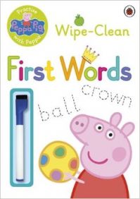Peppa Pig: Practise with Peppa - Wipe-Clean First Words Peppa Pig: Practise with Peppa - Wipe-Clean First Words