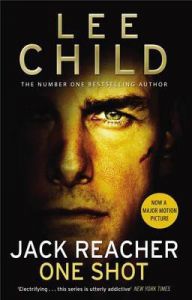 Jack Reacher (One Shot) (English) (Paperback): Book by Lee Child Jack Reacher (One Shot) (English) (Paperback): Book by Lee Child