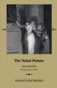 The Veiled Picture: or the Mysteries of Gorgono: Book by Ann Radcliffe