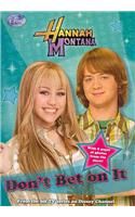Hannah Montana #10: Don't Bet on It: Book by Ann Lloyd Hannah Montana #10: Don't Bet on It: Book by Ann Lloyd