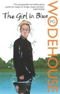 The Girl in Blue: Book by P. G. Wodehouse