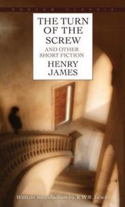 Classics - The Turn of the Screw: Book by Henry James Classics - The Turn of the Screw: Book by Henry James