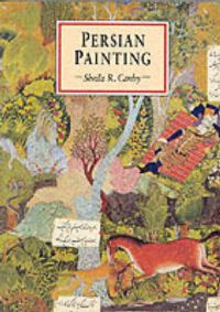 Persian Painting: Book by Sheila R. Canby