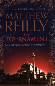 The Tournament (English) (Paperback): Book by Matthew Reilly