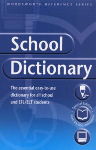 The Wordsworth School Dictionary: Book by Catherine Schwarz