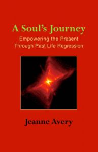 A Soul's Journey: Book by Jeanne Avery