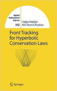 Front Tracking for Hyperbolic Conservation Laws: Book by Helge Holden