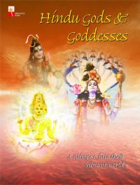 Hindu Gods and Goddesses: A Glimpse into Their Vibrant World: Book by Prem P. Bhalla Hindu Gods and Goddesses: A Glimpse into Their Vibrant World: Book by Prem P. Bhalla