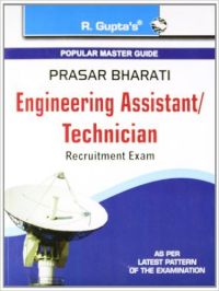 SSC : Prasar Bharati: Engg. Asst./Technician Exam Guide: Book by R. Gupta SSC : Prasar Bharati: Engg. Asst./Technician Exam Guide: Book by R. Gupta