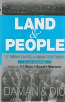 Land And People of Indian States & Union Territories (Daman & Diu), Vol-33rd: Book by Ed. S. C.Bhatt & Gopal K Bhargava Land And People of Indian States & Union Territories (Daman & Diu), Vol-33rd: Book by Ed. S. C.Bhatt & Gopal K Bhargava