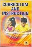 Curriculum and Instruction (English) 01 Edition: Book by Shiv Sagar Curriculum and Instruction (English) 01 Edition: Book by Shiv Sagar