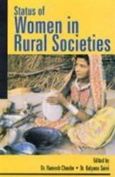 Status of Women In Rural Societies: Book by Ramesh Chaube Status of Women In Rural Societies: Book by Ramesh Chaube