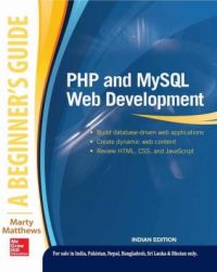 PHP and MySQL Web Development: A Beginners Guide (English) 1st Edition (Paperback): Book by Marty Matthews