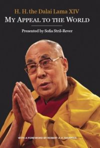 H. H. The Dalai Lama XIV : My Appeal to the World (English) (Paperback): Book by Sofia Stril-Rever H. H. The Dalai Lama XIV : My Appeal to the World (English) (Paperback): Book by Sofia Stril-Rever